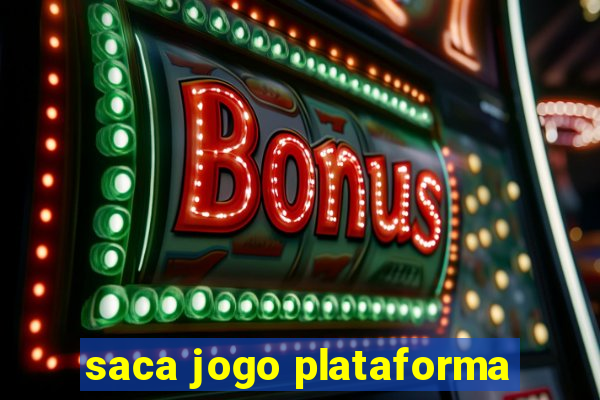 saca jogo plataforma